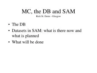 MC, the DB and SAM Rick St. Denis - Glasgow