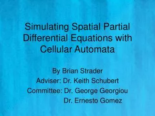 Simulating Spatial Partial Differential Equations with Cellular Automata