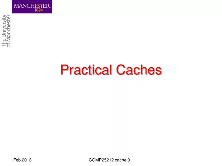 practical caches