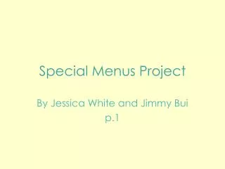 Special Menus Project