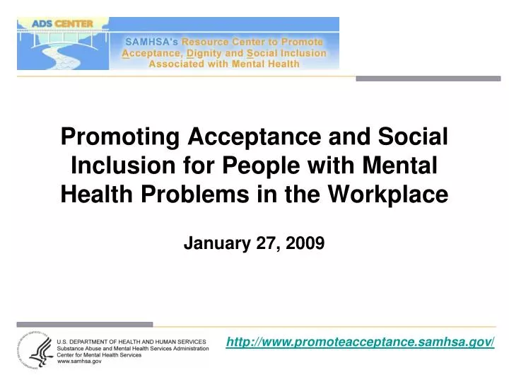 promoting acceptance and social inclusion for people with mental health problems in the workplace