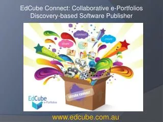 EdCube Connect: Collaborative e-Portfolios Discovery-based Software Publisher