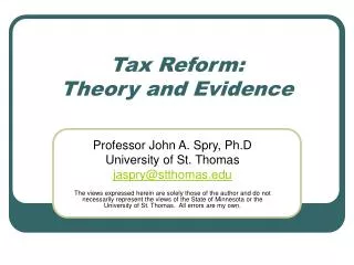 Tax Reform: Theory and Evidence