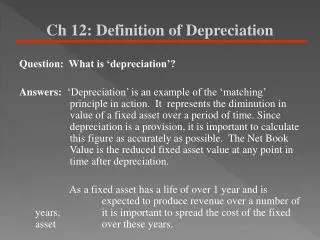 Ch 12: Definition of Depreciation