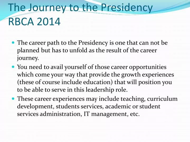 the journey to the presidency rbca 2014