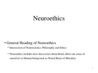 Neuroethics