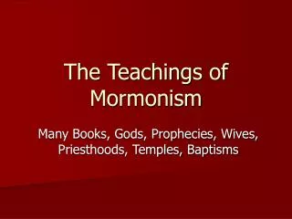 The Teachings of Mormonism