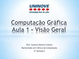 computa o gr fica aula 1 vis o geral