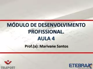 m dulo de desenvolvimento profissional aula 4