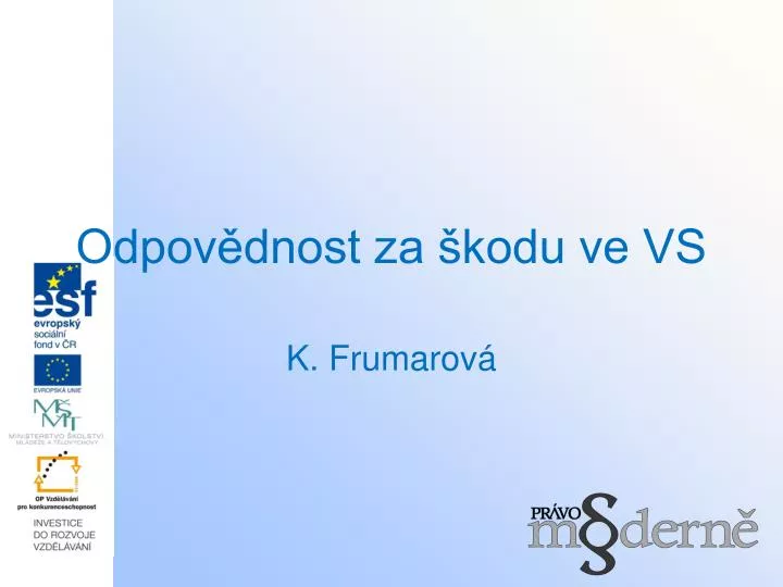 odpov dnost za kodu ve vs