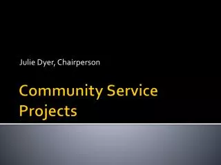 Community Service Projects
