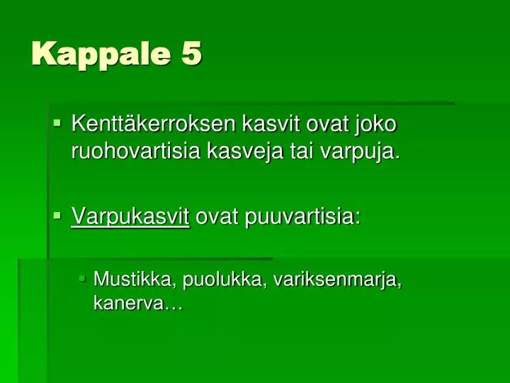 kappale 5