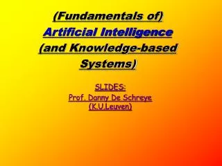 (Fundamentals of) Artificial Intelligence (and Knowledge-based Systems)