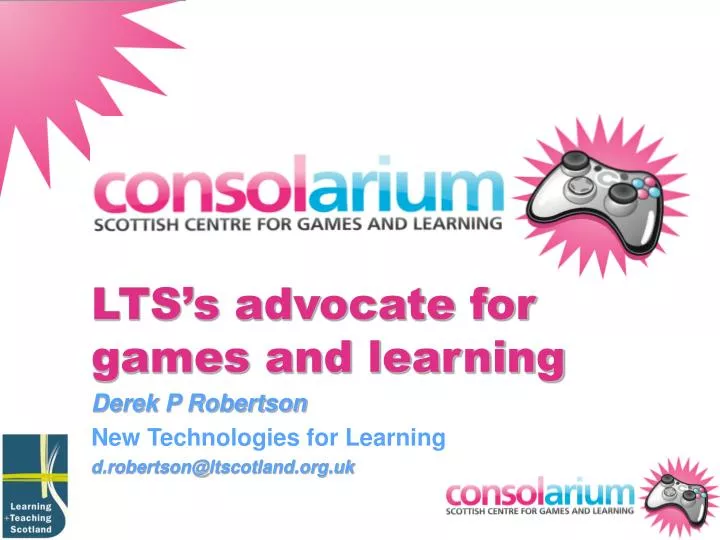 lts s advocate for games and learning