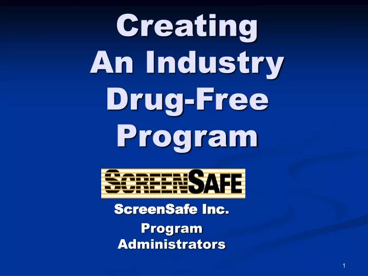 creating an industry drug free program