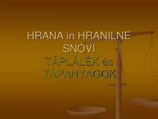 hrana in hranilne snovi t pl l k s t panyagok