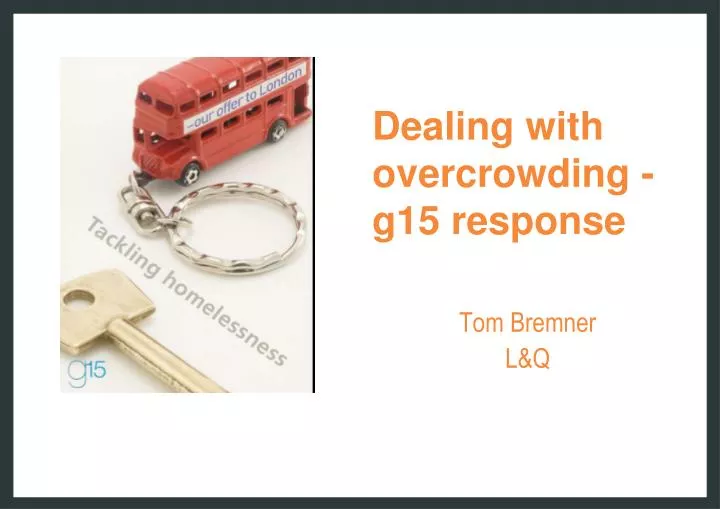 dealing with overcrowding g15 response