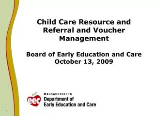 Child Care Resource and Referral and Voucher Management Key Components