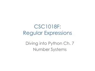 CSC1018F: Regular Expressions