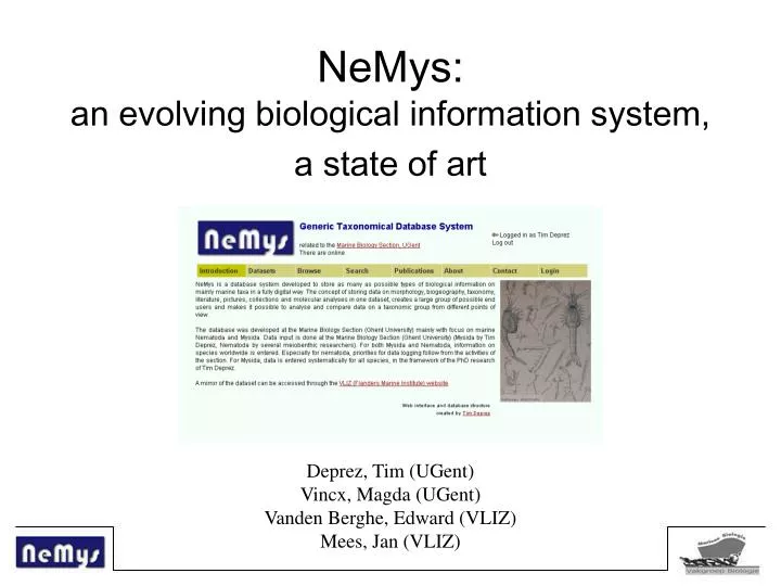 nemys an evolving biological information system a state of art