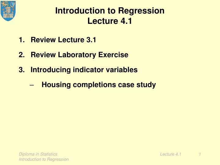 introduction to regression lecture 4 1