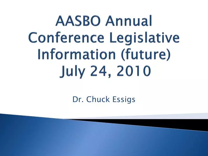 aasbo annual conference legislative information future july 24 2010