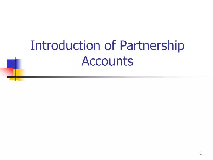 introduction of partnership accounts