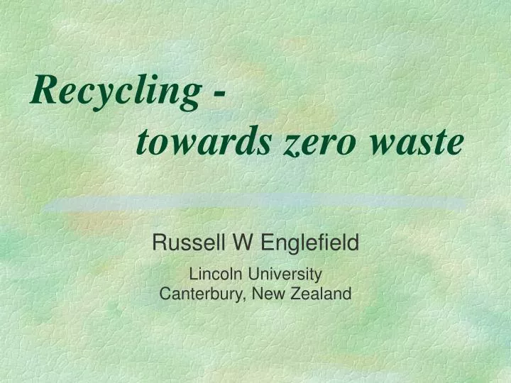 recycling towards zero waste