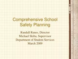 Comprehensive School Safety Planning