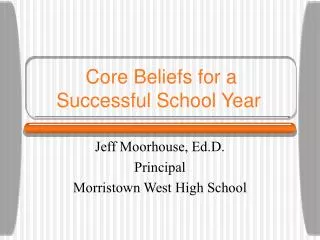 Core Beliefs for a Successful School Year
