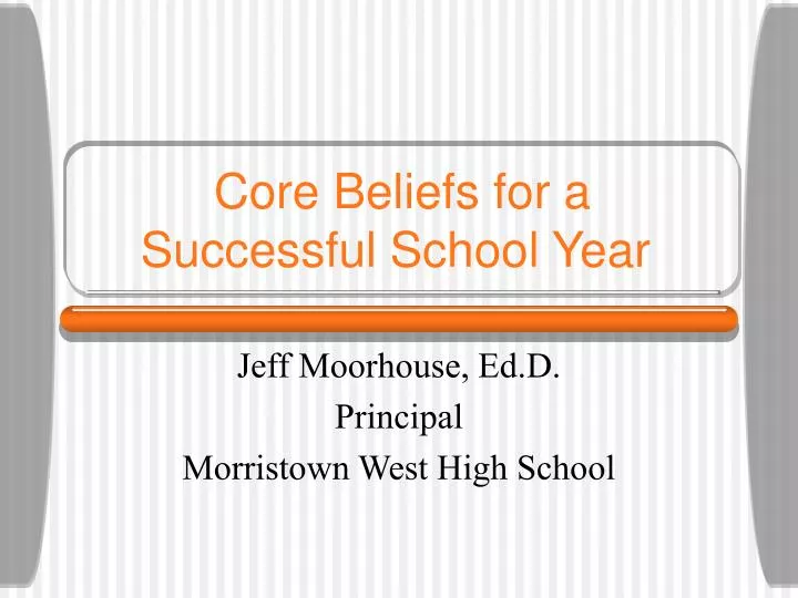 core beliefs for a successful school year