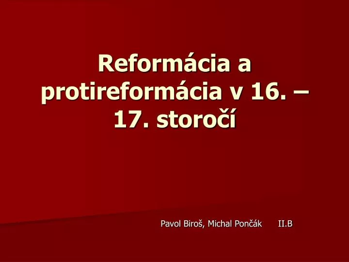 reform cia a protireform cia v 16 17 storo