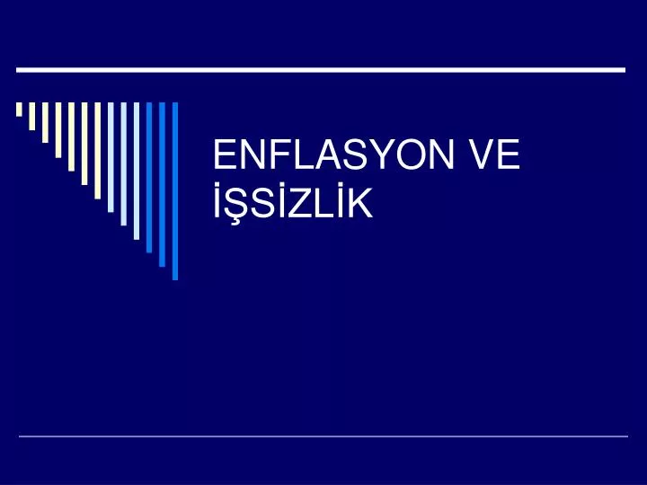 enflasyon ve s zl k