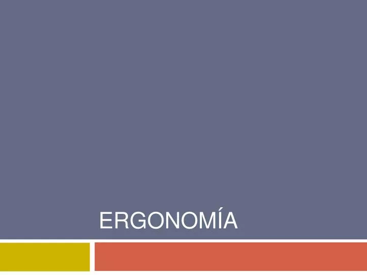 ergonom a