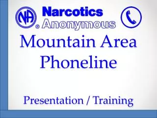 Mountain Area Phoneline Presentation / Training