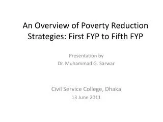 An Overview of Poverty Reduction Strategies: First FYP to Fifth FYP
