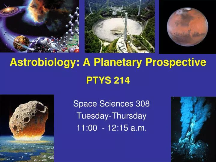astrobiology a planetary prospective ptys 214