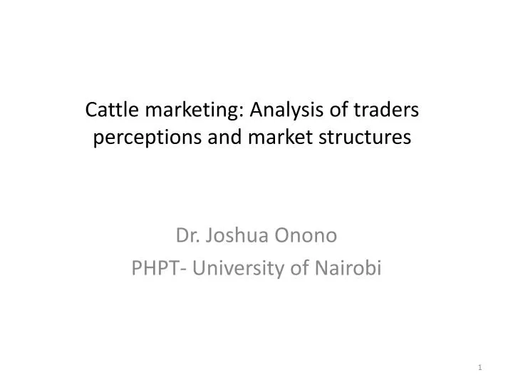 cattle marketing analysis of traders perceptions and market structures