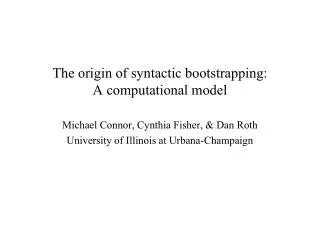 The origin of syntactic bootstrapping: A computational model