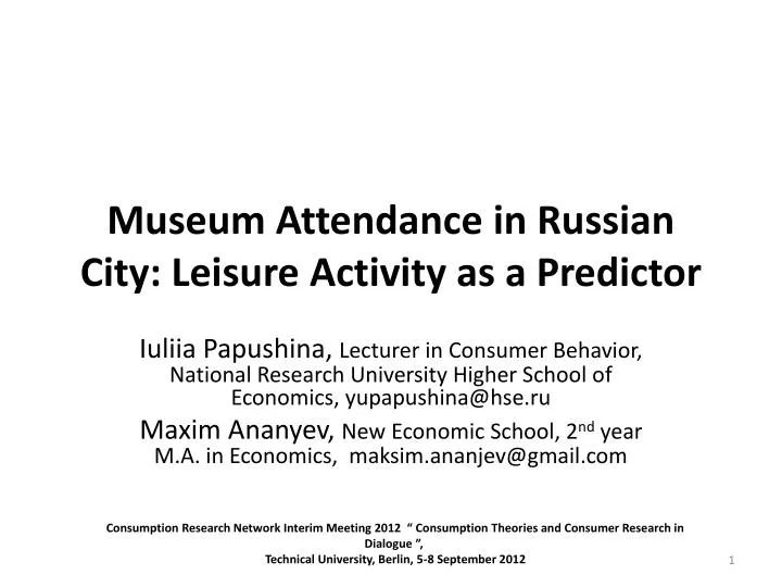 museum attendance in russian city leisure activity as a predictor