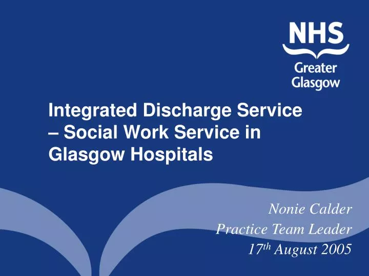 integrated discharge service social work service in glasgow hospitals