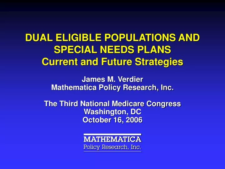 dual eligible populations and special needs plans current and future strategies