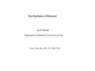 Total Synthesis of Brevenal