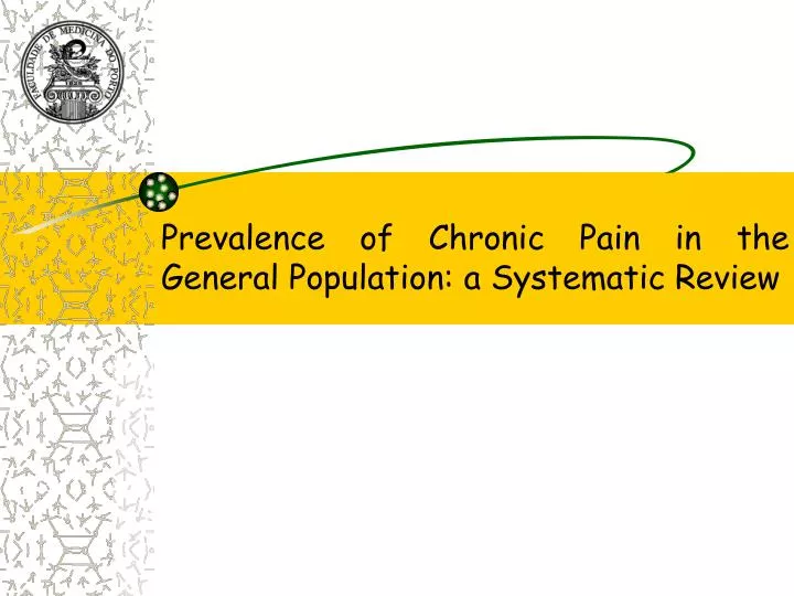 prevalence of chronic pain in the general population a systematic review