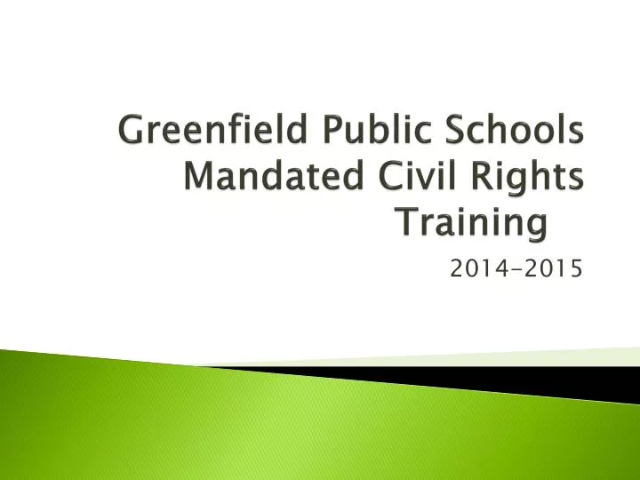greenfield public schools mandated civil rights training