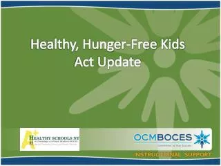 Healthy, Hunger-Free Kids Act Update