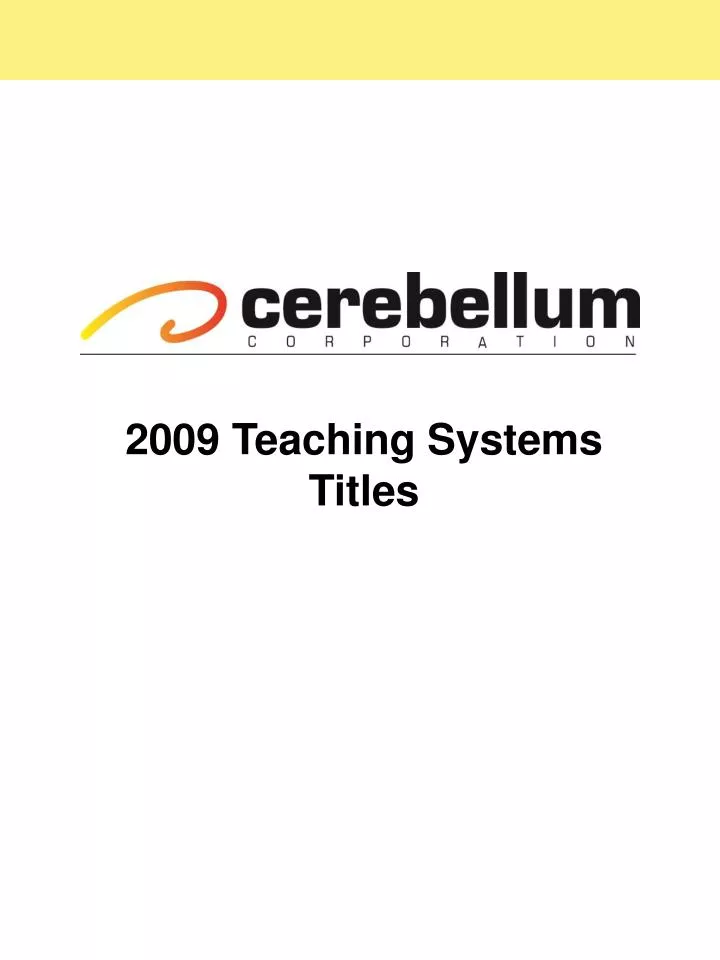 2009 teaching systems titles