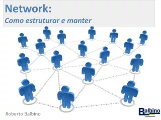 network como estruturar e manter