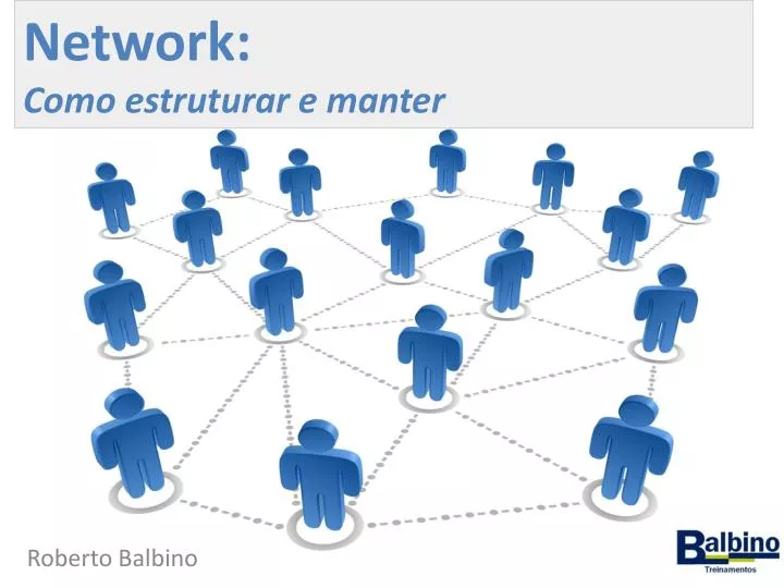 network como estruturar e manter