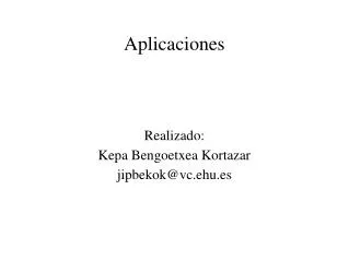 realizado kepa bengoetxea kortazar jipbekok@vc ehu es